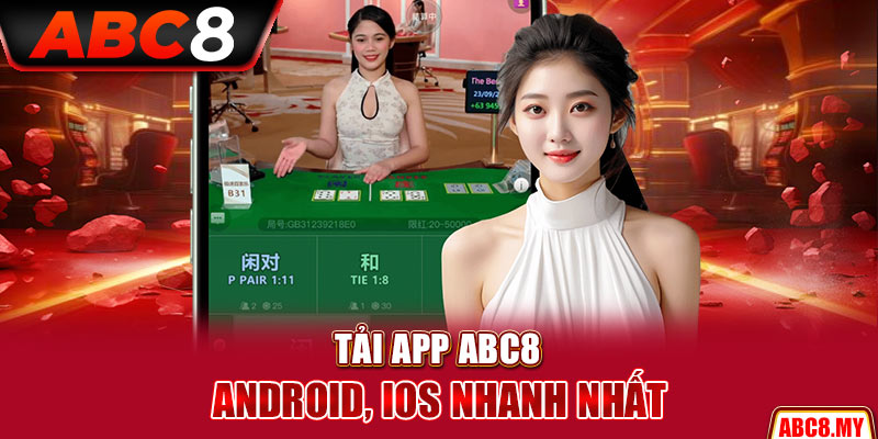Tải app ABC8 Android, IOS nhanh nhất