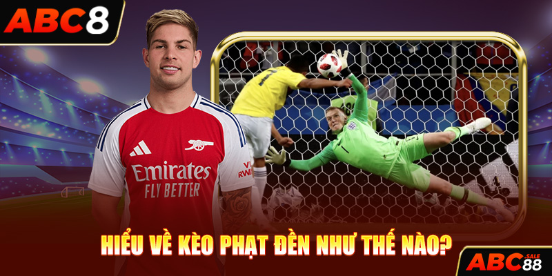 Hiểu về kèo phạt đền như thế nào?